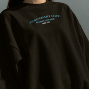 LEGENDARY LOVE RELAXED CREW